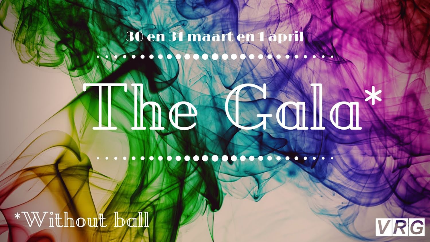 THE GALA* – *without ball