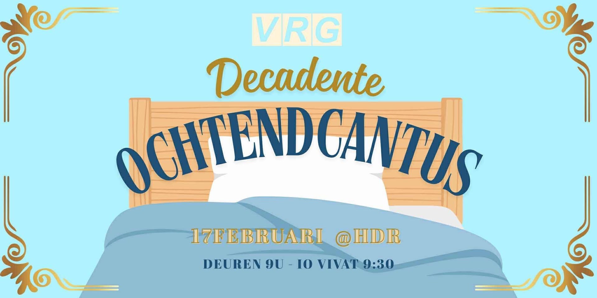 VRG Decadente Ochtendcantus