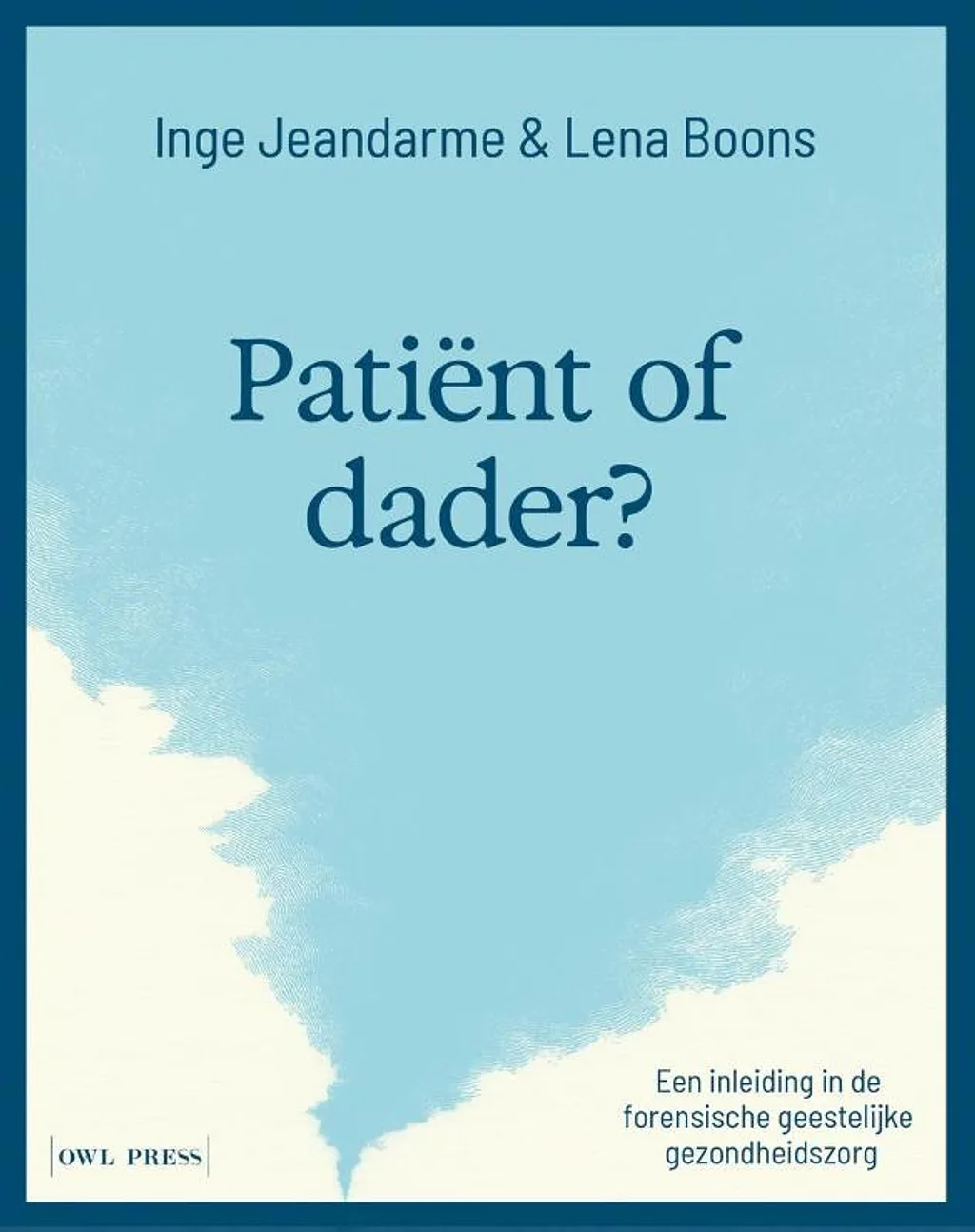 Patiënt of dader: een inleiding in de forensische wetenschappen